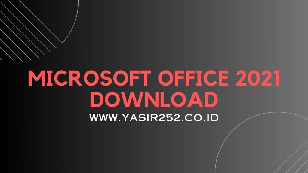 Download Microsoft Office 2021