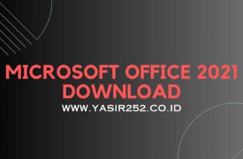 Download Microsoft Office 2021 Full Version Gratis