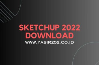 Download Sketchup Pro 2022 Full Version 64 Bit