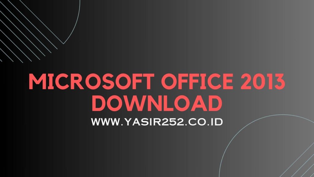 Download Microsoft Office 2013