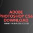 Download Adobe Photoshop CS6 Full Version 64 Bit