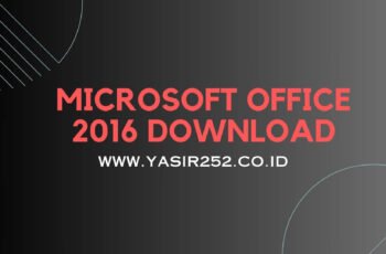 Download Microsoft Office 2016 Full Version 64 Bit